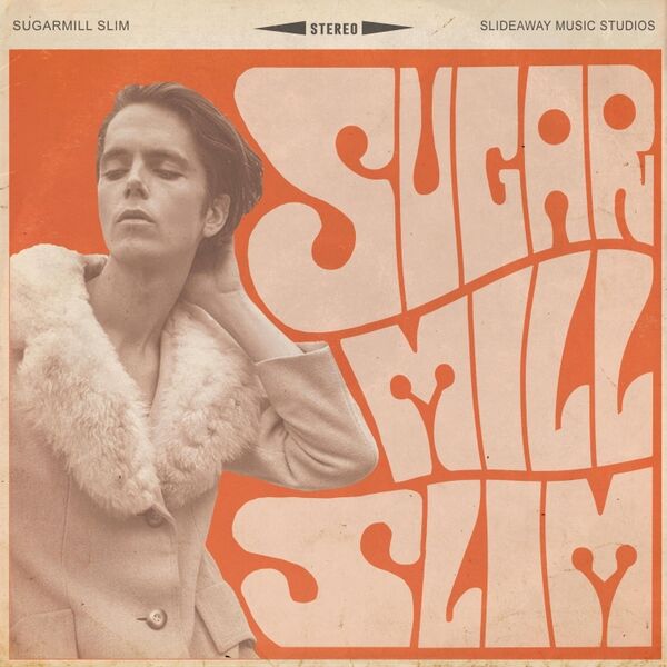 Cover art for Sugarmill Slim